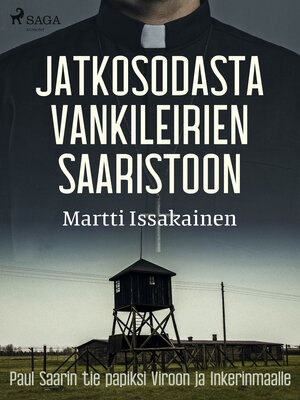 cover image of Jatkosodasta vankileirien saaristoon